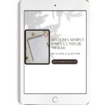 Sistema Simple para Cumplir Metas